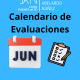 Calendario de Evaluaciones Junio 2023