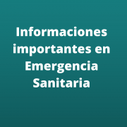 Información sobre Emergencia Sanitaria