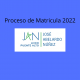 Proceso de Matrícula 2022