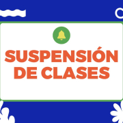 Comunicado: Suspensión de clases