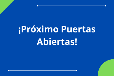 ¡Próximo Puertas Abiertas!