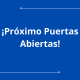 ¡Próximo Puertas Abiertas!